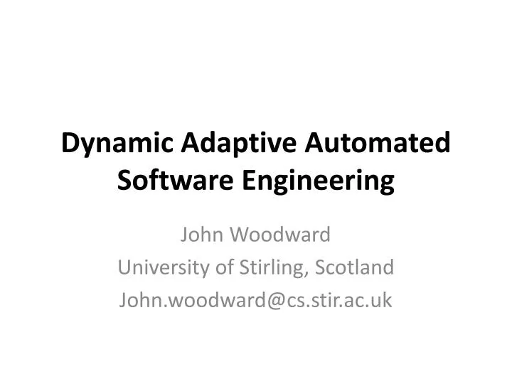 dynamic adaptive automated software engineering