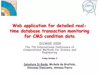 Web application for detailed real-time database transaction monitoring for CMS condition data