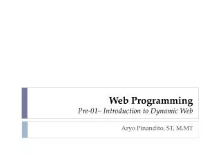 Web Programming Pre-01– Introduction to Dynamic Web