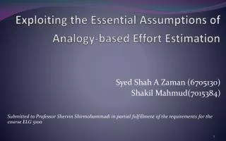 Exploiting the Essential Assumptions of Analogy-based Effort Estimation