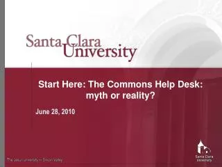 Start Here: The Commons Help Desk: myth or reality?