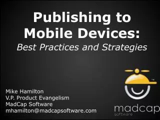 Publishing to Mobile Devices: Best Practices and Strategies