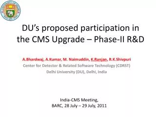 DU’s proposed participation in the CMS Upgrade – Phase-II R&amp;D