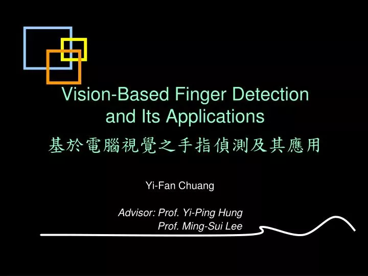 vision based finger detection and its applications