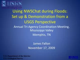 Using NWSChat during Floods: Set up &amp; Demonstration from a USGS Perspective