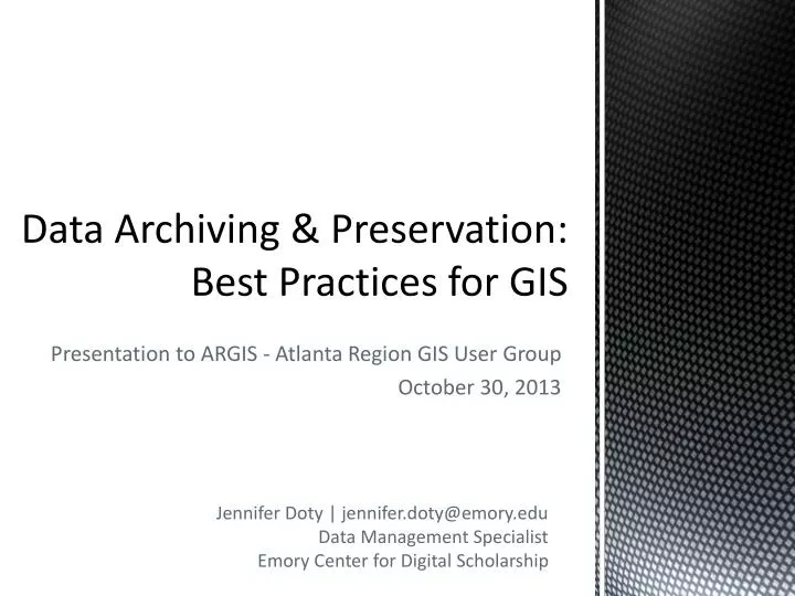 data archiving preservation best practices for gis