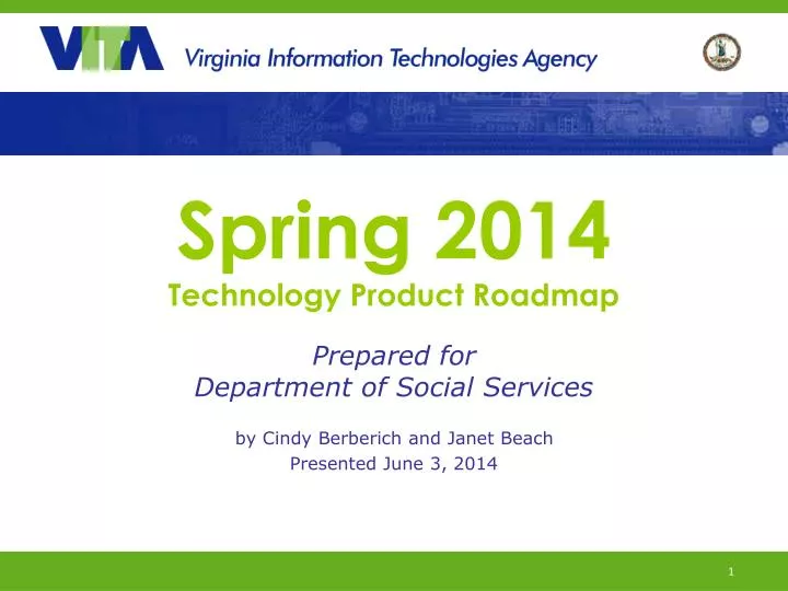 spring 2014 technology product roadmap