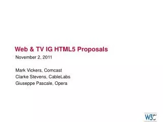 Web &amp; TV IG HTML5 Proposals