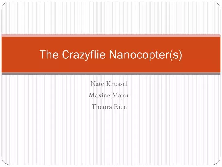 the crazyflie nanocopter s