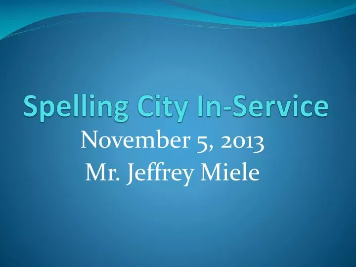 spelling city in service
