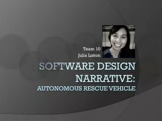 Software Design Narrative: Autonomous Rescue Vehicle