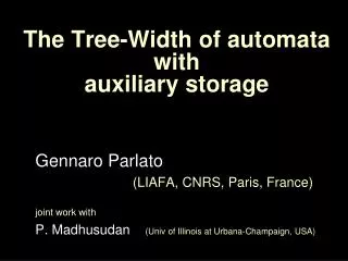 The Tree-Width of automata with auxiliary storage