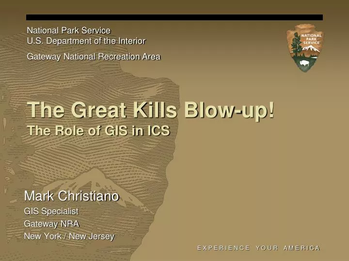 the great kills blow up the role of gis in ics