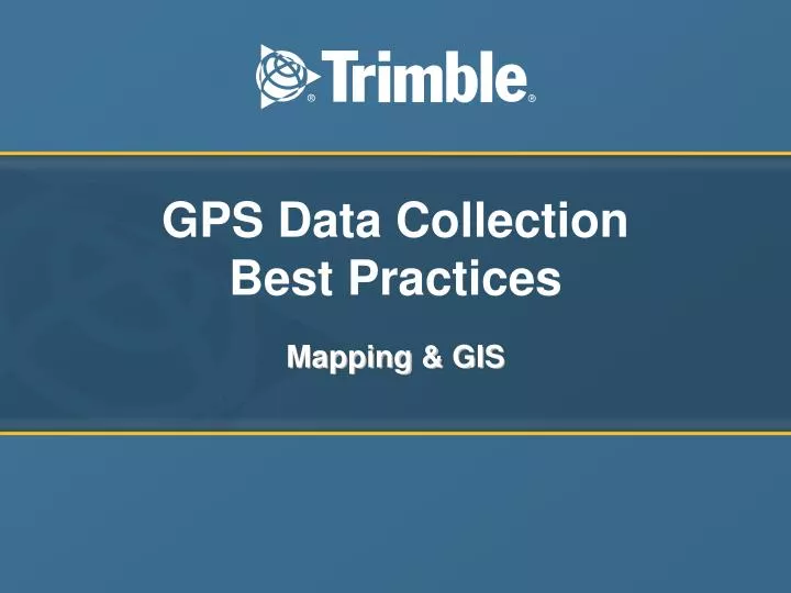 gps data collection best practices