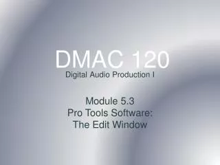 DMAC 120