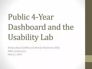 Public 4-Year Dashboard and the Usability Lab