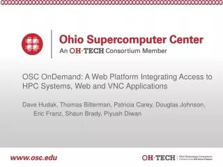 OSC OnDemand : A Web Platform Integrating Access to HPC Systems, Web and VNC Applications