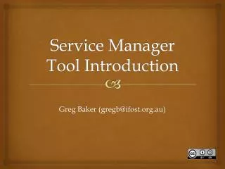 Service Manager Tool Introduction