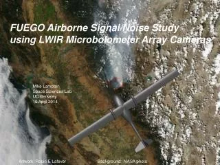 FUEGO Airborne Signal/Noise Study using LWIR Microbolometer Array Cameras
