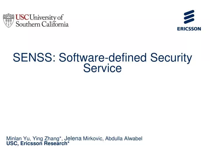 senss software defined security service