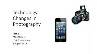 Technology Changes in Photography