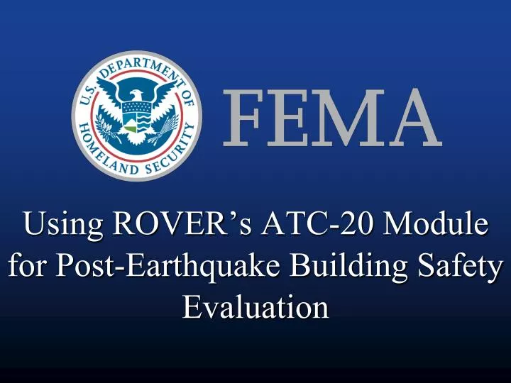 using rover s atc 20 module for post earthquake building safety evaluation