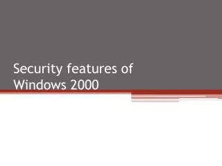 Security features of Windows 2000