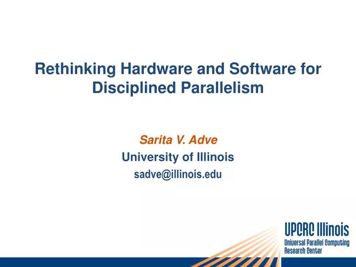 rethinking hardware and software for disciplined parallelism