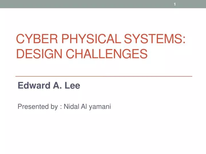 cyber physical systems design challenges