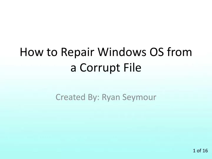 how to repair windows os from a corrupt file