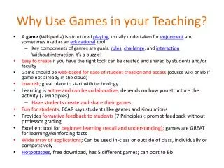 Why Use Games in your Teaching?