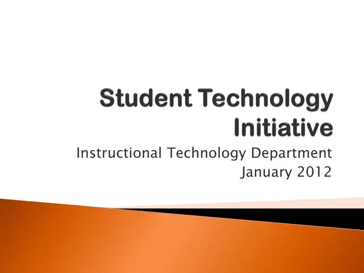student technology initiative