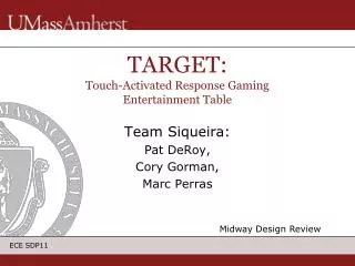 TARGET: Touch-Activated Response Gaming Entertainment Table