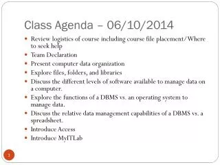 Class Agenda – 06/10/2014