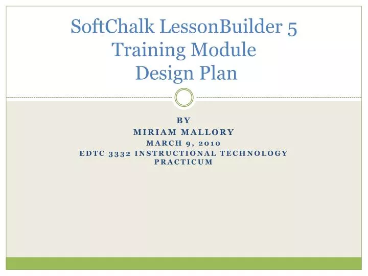 softchalk lessonbuilder 5 training module design plan