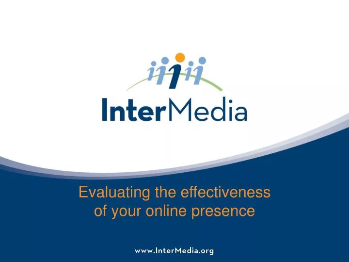 evaluating the effectiveness of your online presence