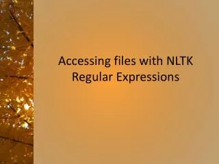 Accessing files with NLTK Regular Expressions