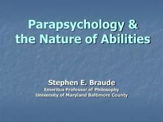 Parapsychology &amp; the Nature of Abilities