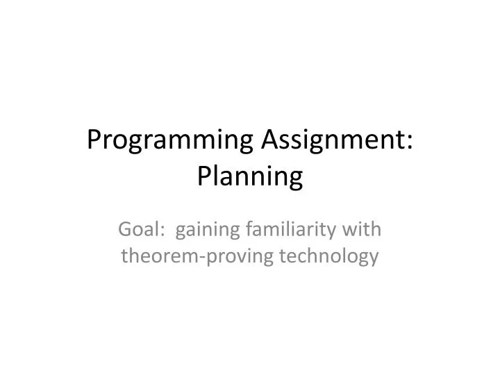 programming assignment planning