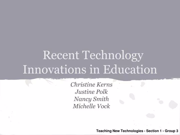 recent technology innovations in education