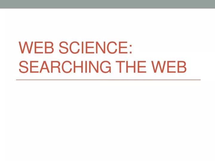 web science searching the web