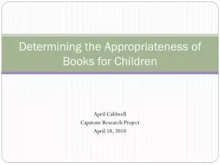 Determining the Appropriateness of Books for Children