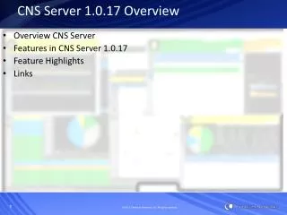 CNS Server 1.0.17 Overview