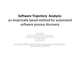 Software Trajectory Analysis: an empirically based method for automated software process discovery
