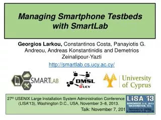 27 th USENIX Large Installation System Administration Conference (LISA'13), Washington D.C., USA , Novembe