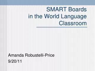 SMART Boards in the World Language Classroom