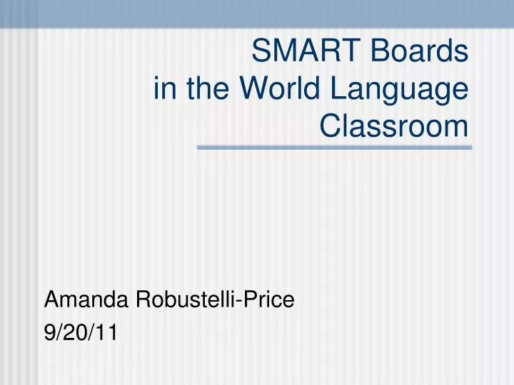 smart boards in the world language classroom