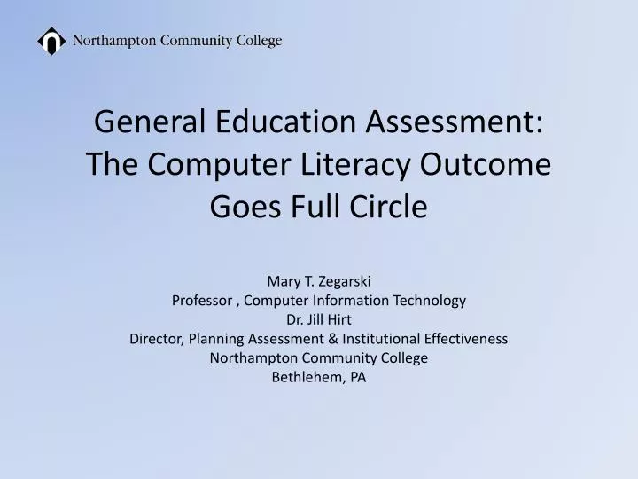 general education assessment the computer literacy outcome goes full circle