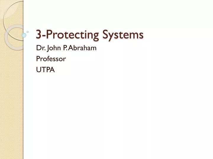 3 protecting systems