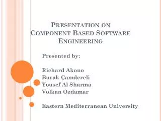 Presentation on Component Based Software Engineering